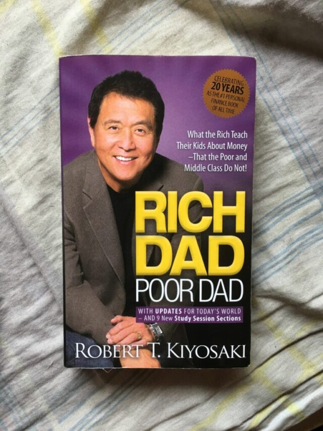 Rich Dad Poor Dad की 7 गुप्त बातें और अपने आर्थिक जीवन को बदलें